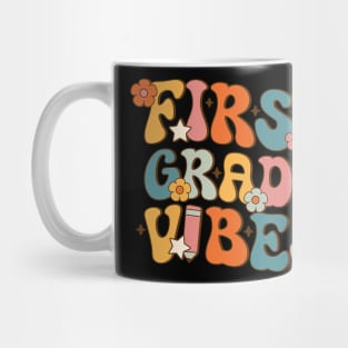 1st Grade Vibes Back To School First Grade Teachers Mug